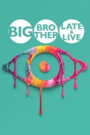 Big Brother: Late and Live