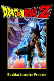 Dragon Ball Z – Baddack contre Freezer