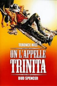 On l’appelle Trinita