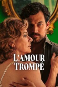 L’Amour trompé