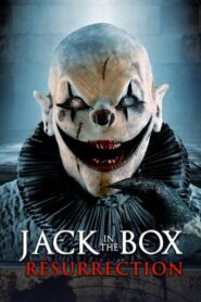 Jack in the Box : Résurrection