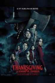 Thanksgiving : La semaine de l’horreur