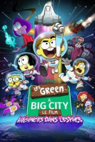 Les Green à Big City, le film : Vacances dans l’espace